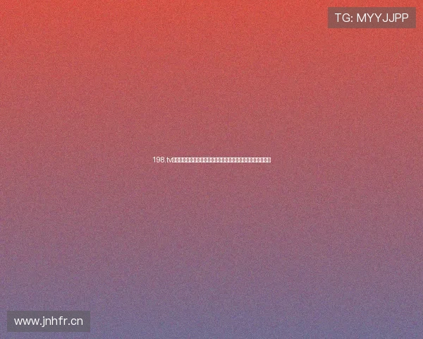 198.tv直播官网高清视频免费在线畅享精彩赛事娱乐盛宴实时互动体验 198.tv直播官网高清视频免费在线畅享精彩赛事娱乐盛宴实时互动体验